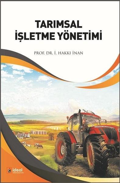Tarımsal İşletme Yönetimi | İdeal Kültür Yayıncılık (İnce Kapak) - Resim 1