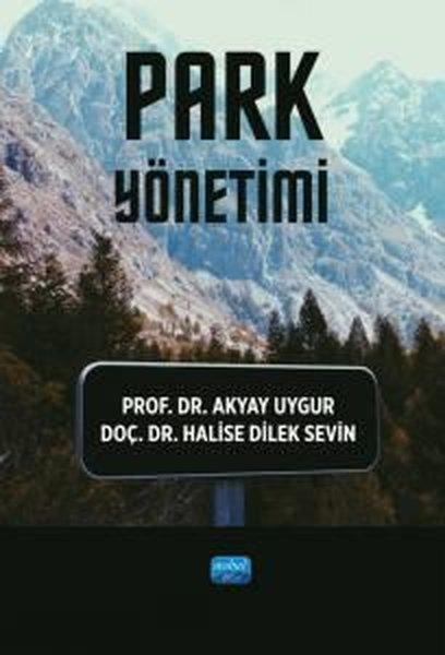 Park Yönetimi | Nobel Akademik Yayıncılık (İnce Kapak) - Resim 1