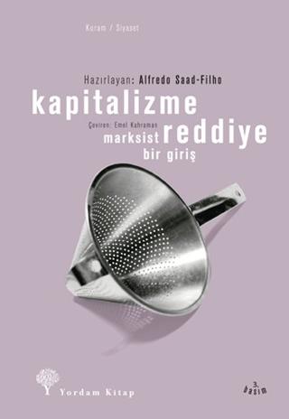Kapitalizme Reddiye Marksist Bir Giriş | Yordam Kitap (Ciltsiz) - Resim 1