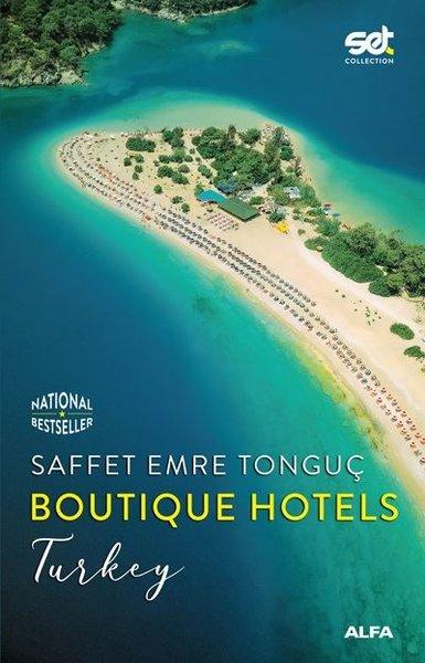 Boutique Hotels: Turkey | Alfa Yayıncılık (İnce Kapak) - Resim 1