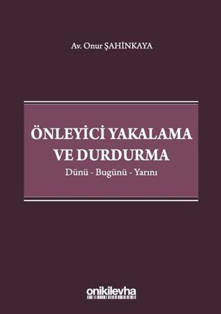 Önleyici Yakalama ve Durdurma | On İki Levha Yayınları (Ciltsiz) - Resim 1
