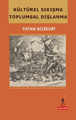 Kültürel Sıkışma Toplumsal Dışlanma | El Yayınları (Ciltsiz) - Resim 1