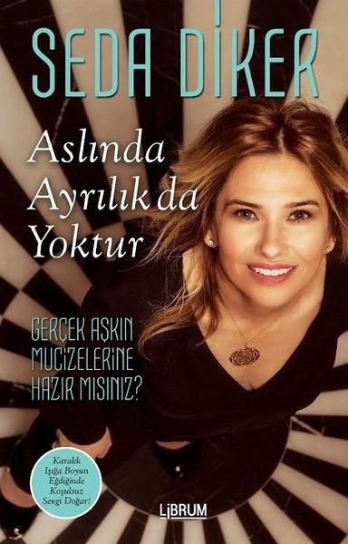 Aslında Ayrılık da Yoktur | Librum Kitap (İnce Kapak) - Resim 1