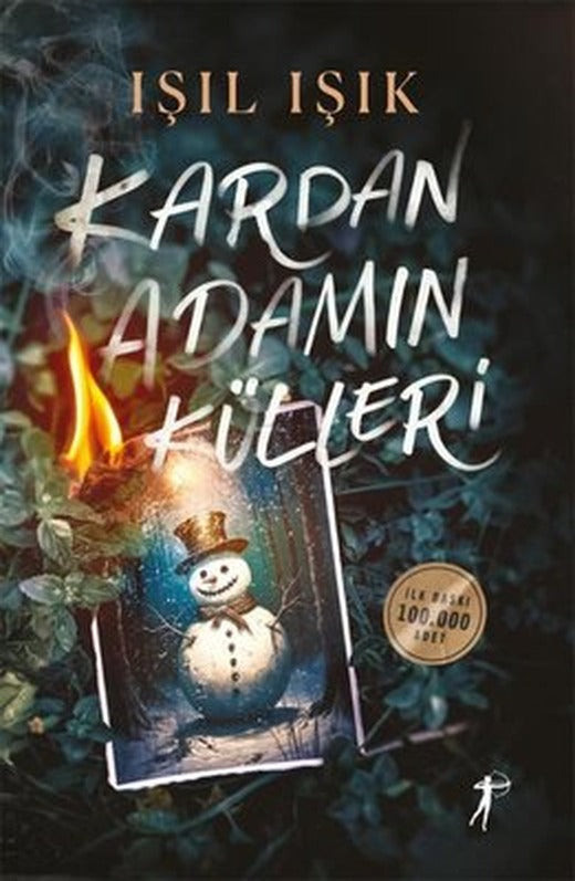 Kardan Adamın Külleri | Artemis Yayınları (Ciltli)