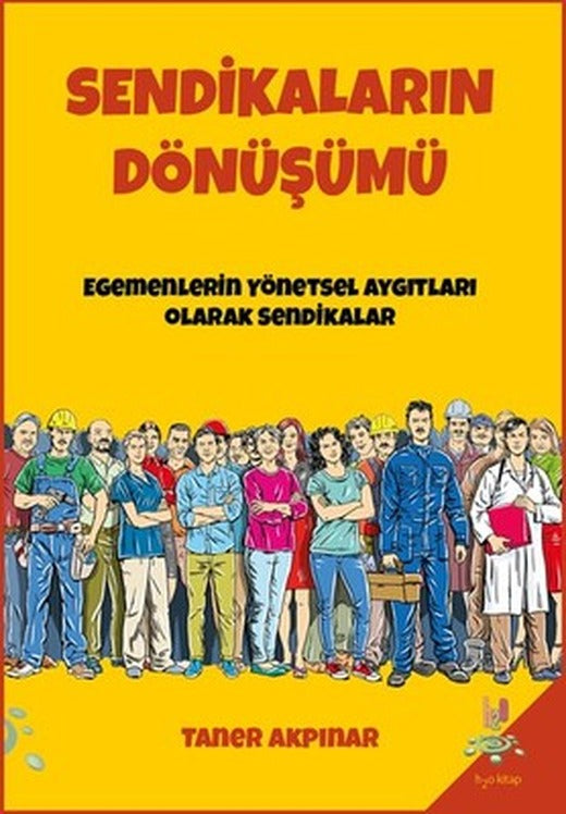 Sendikaların Dönüşümü | h2o Kitap