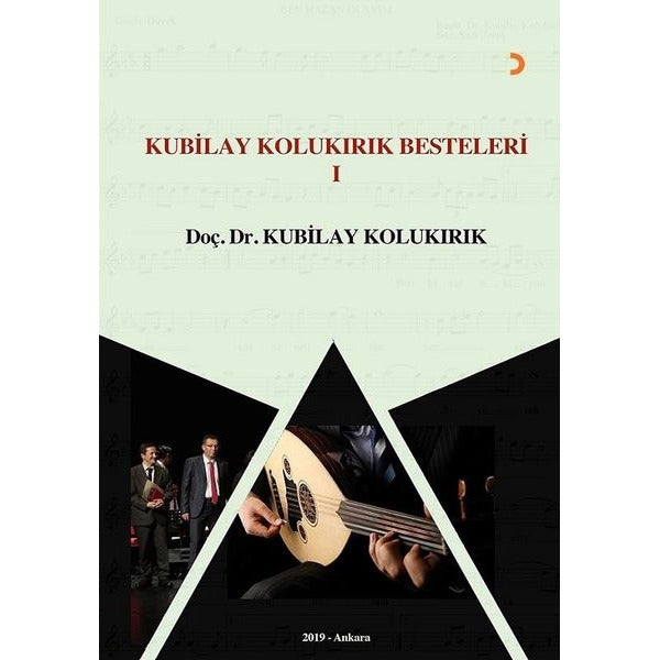 Kubilay Kolukırık Besteleri 1