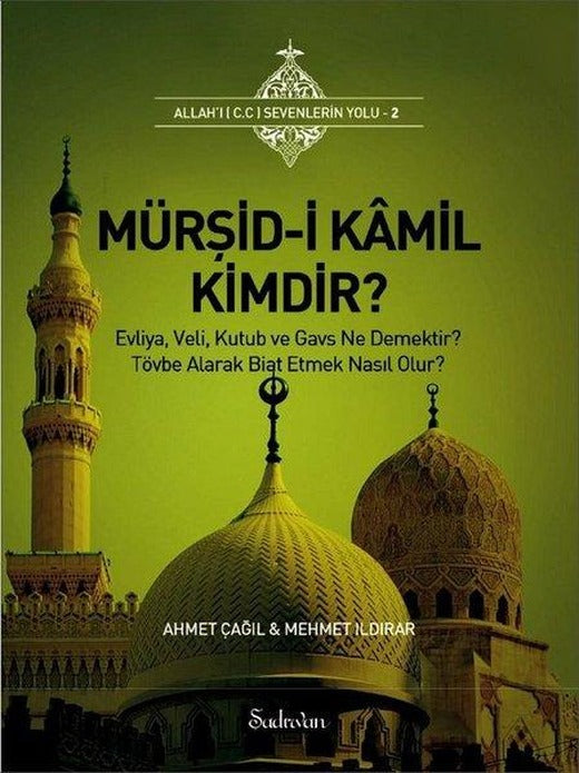 Mürşid-i Kamil Kimdir? | Şadırvan Yayınları (Cep Boy)