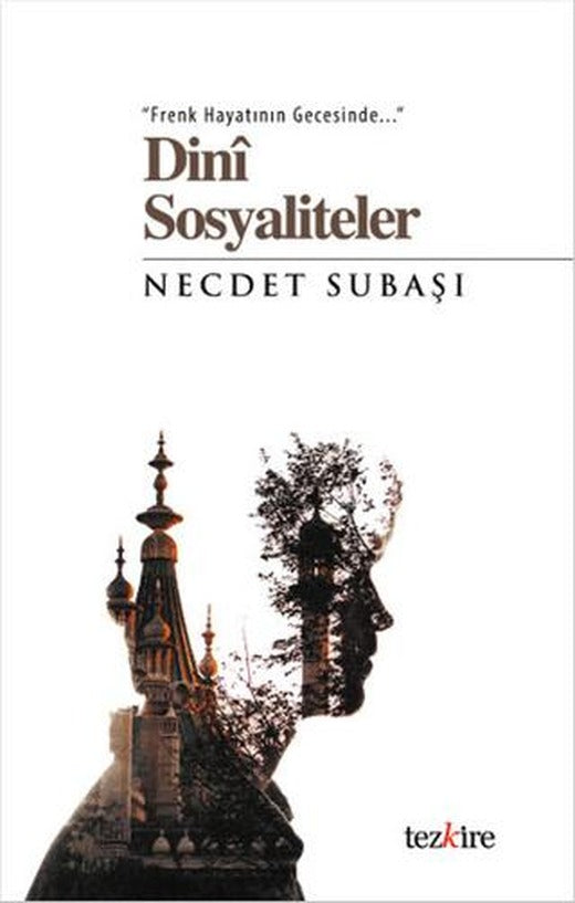 Dini Sosyaliteler | Tezkire (Ciltsiz)