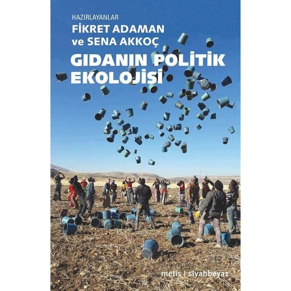 Gıdanın Politik Ekolojisi | Metis Yayınları
