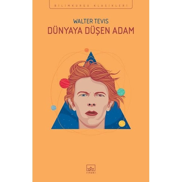 Dünyaya Düşen Adam-Bilimkurgu Klasikleri | İthaki Yayınları