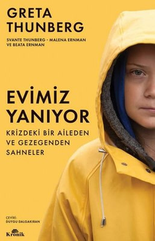 Evimiz Yanıyor - Krizdeki Bir Aileden ve Gezegenden Sahneler | Kronik Kitap