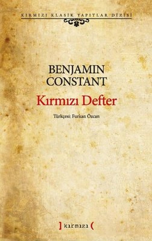 Kırmızı Defter - Kırmızı Klasik Yapıtlar Dizisi | Kırmızı Yayınları