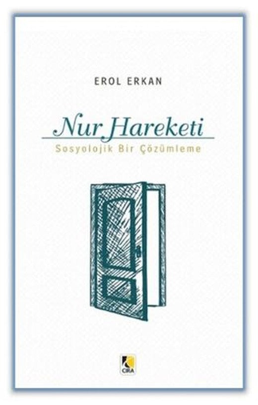 Nur Hareketi | Çıra Yayınları (Ciltsiz)