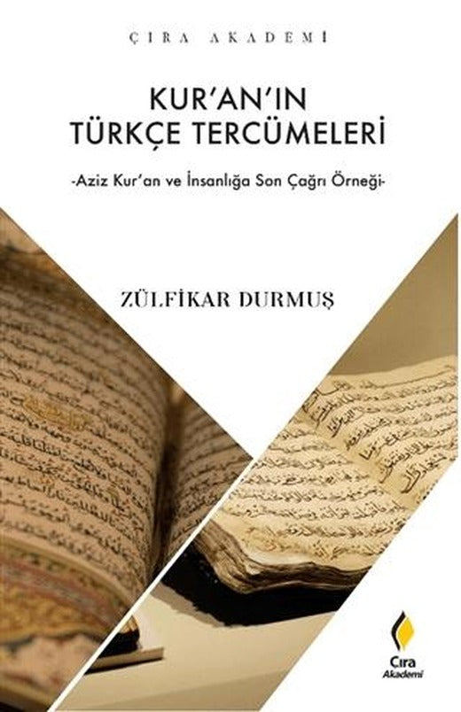 Kur’an’ın Türkçe Tercümeleri | Çıra Yayınları (Ciltsiz)