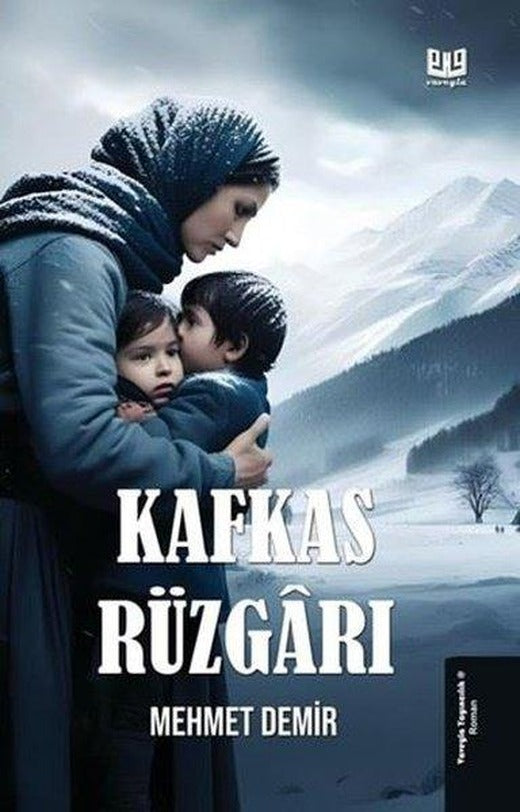 Kafkas Rüzgarı | Vaveyla (İnce Kapak)