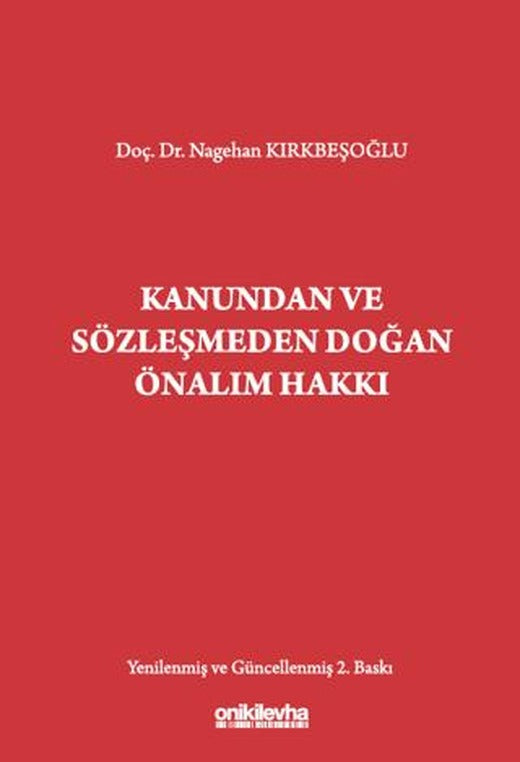 Kanundan ve Sözleşmeden Doğan Önalım Hakkı