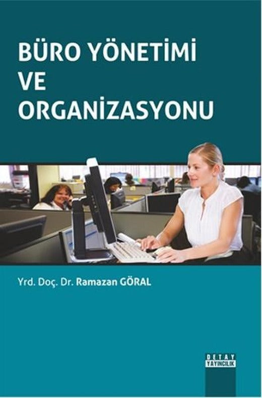 Büro Yönetimi ve Organizasyonu | Detay Yayıncılık (İnce Kapak)