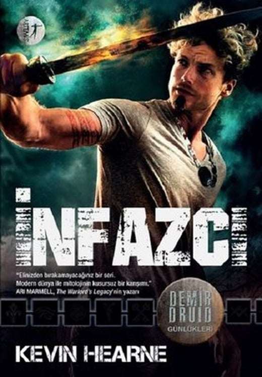 İnfazcı-Demir Druid Günlükleri | Artemis Yayınları