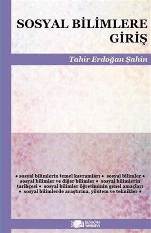 Sosyal Bilimlere Giriş | Berikan Yayınevi (Ciltsiz)