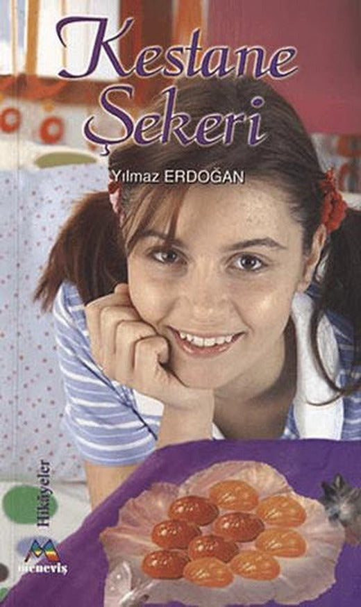 Kestane Şekeri | Meneviş Yayınları (Ciltsiz)