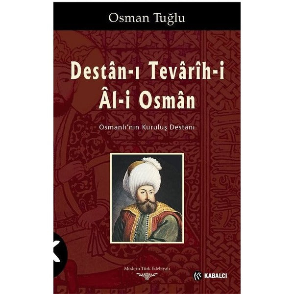 Destan-ı Tevarih-i Al-i Osman | Kabalcı Yayınevi - Doruk Yayınları (Ciltsiz)