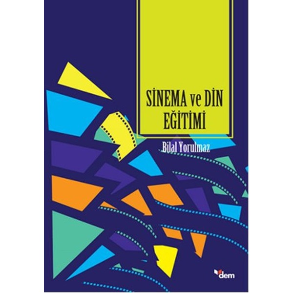 Sinema ve Din Eğitimi | Dem Yayınları (İnce Kapak)
