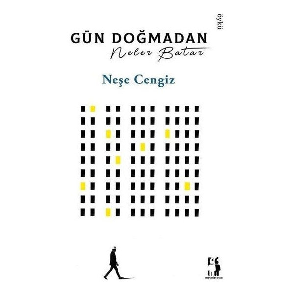 Gün Doğmadan Neler Batar | Metinlerarası Kitap (İnce Kapak)