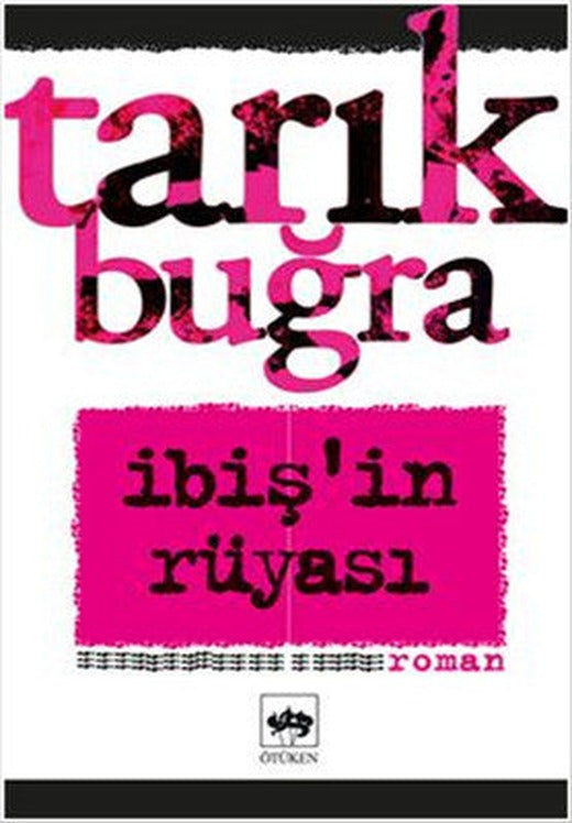 İbişin Rüyası | Ötüken Neşriyat Yayınları