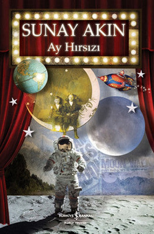 Ay Hırsızı | İş Bankası Kültür Yayınları