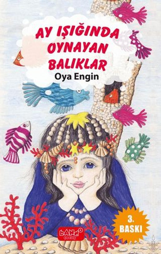 Ay Işığında Oynayan Balıklar