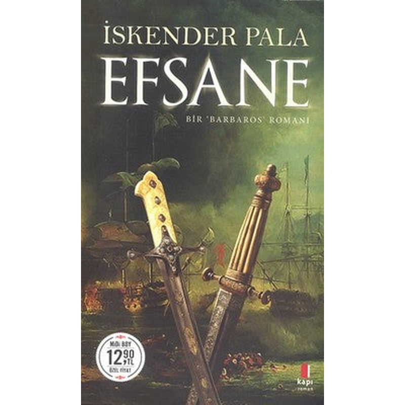Efsane-Bir Barbaros Romanı-Midi Boy | Kapı Yayınları