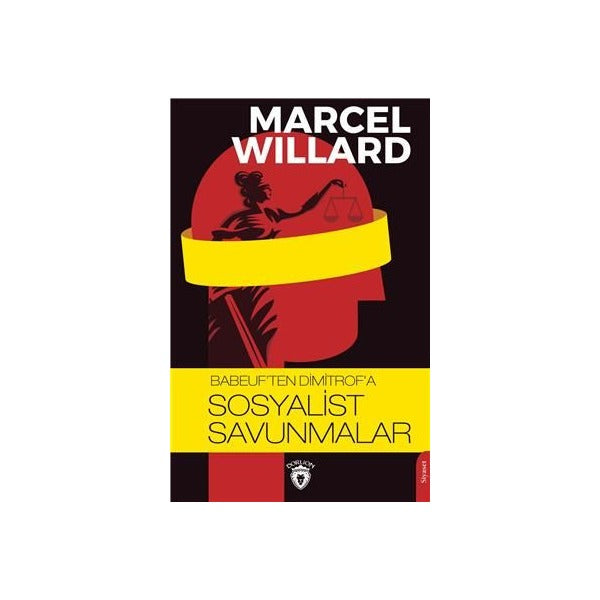 Babeuften Dimitrofa Sosyalist Savunmalar | Dorlion Yayınları (Ciltsiz)