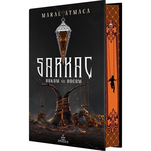 Sarkaç Cilt 3 - Hüküm ve Düğüm - Yan Boyamalı | Ephesus Yayınları (Ciltli)