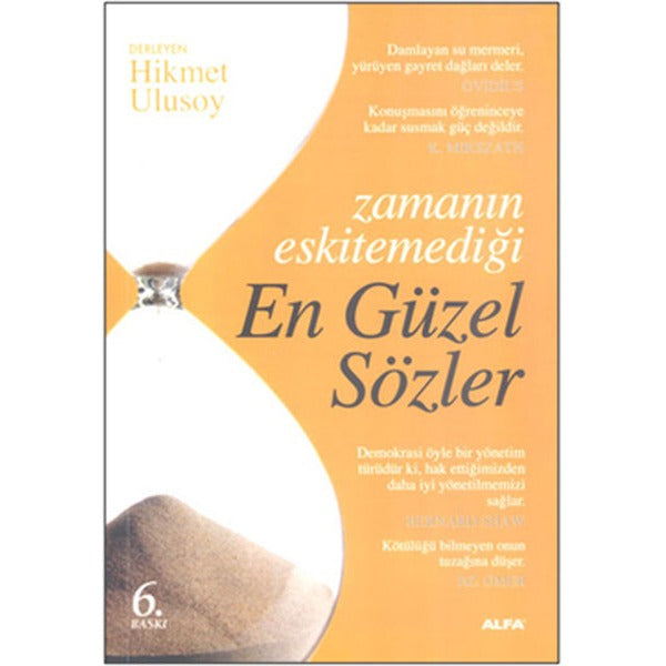 Zamanın Eskitemediği En Güzel Sözler | Alfa Yayınları