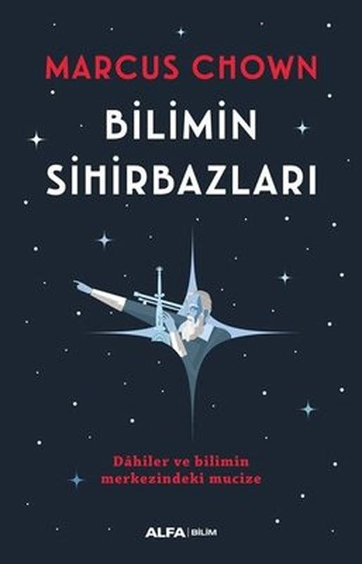 Bilimin Sihirbazları | Alfa Yayınları