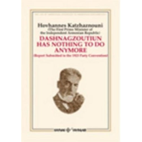 Dashnagtzoutiun Has Nothing To Do Anymore | Kaynak Yayınları