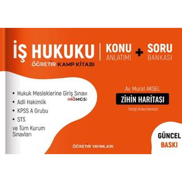 İş Hukuku Konu Anlatımı ve Soru Bankası | Öğretir Yayınları (Ciltsiz)