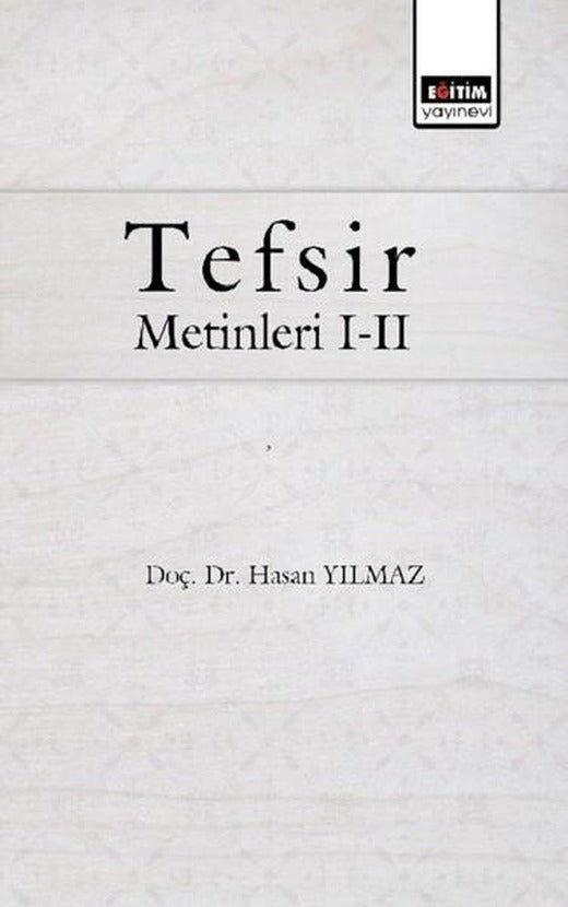 Tefsir Metinleri 1-2 | Eğitim Yayınevi (İnce Kapak)