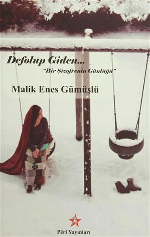 Defolup Giden "Bir Şizofrenin Günlüğü"