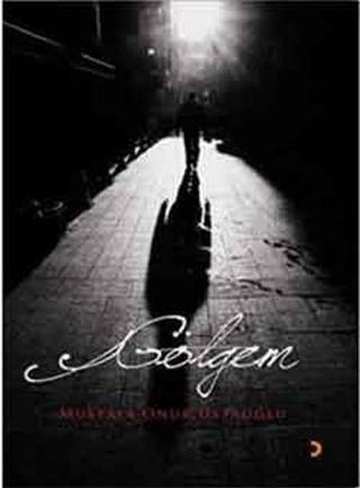 Gölgem | Cinius Yayınları (Ciltsiz)