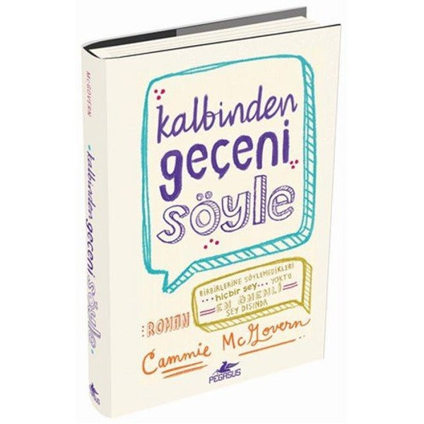 Kalbinden Geçeni Söyle | Pegasus (İnce Kapak)