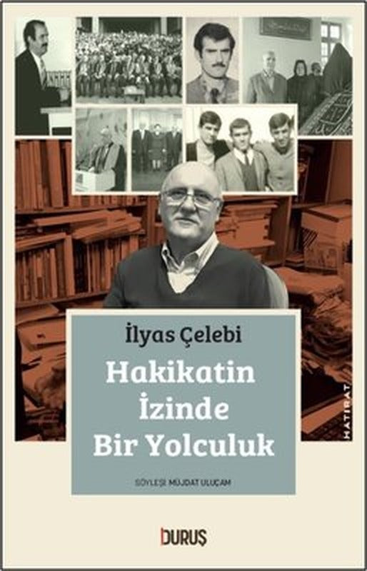Hakikatin İzinde Bir Yolculuk | Duruş Yayınları (İnce Kapak)