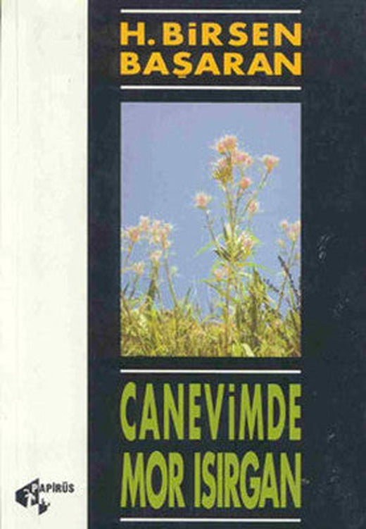 Canevimde Mor ısırgan | Papirüs Yayın
