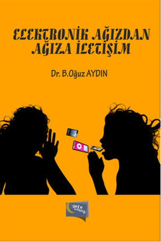 Elektronik Ağızdan Ağıza İletişim | Gece Kitaplığı