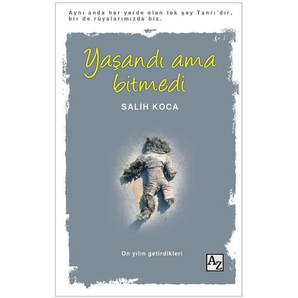 Yaşandı Ama Bitmedi | (İnce Kapak)