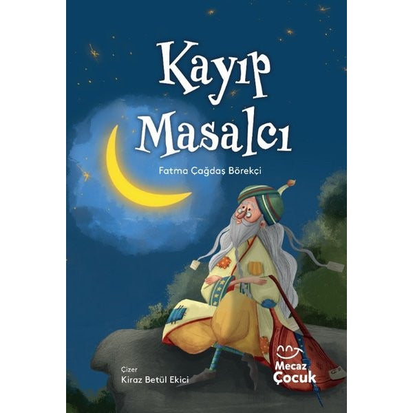 Kayıp Masalcı | Mecaz Çocuk (İnce Kapak)
