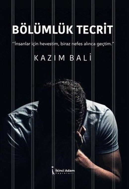 Bölümlük Tecrit | İkinci Adam Yayınları