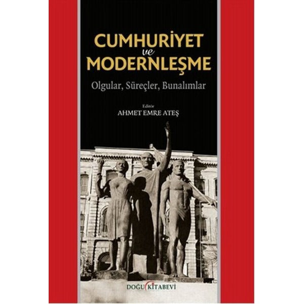 Cumhuriyet ve Modernleşme | Doğu Kitabevi