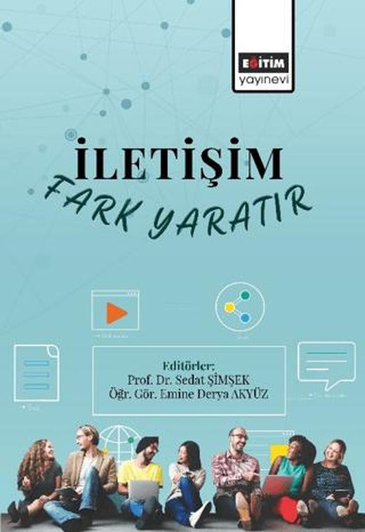 İletişim Fark Yaratır | Eğitim Yayınevi - Bilimsel Eserler (Ciltsiz)