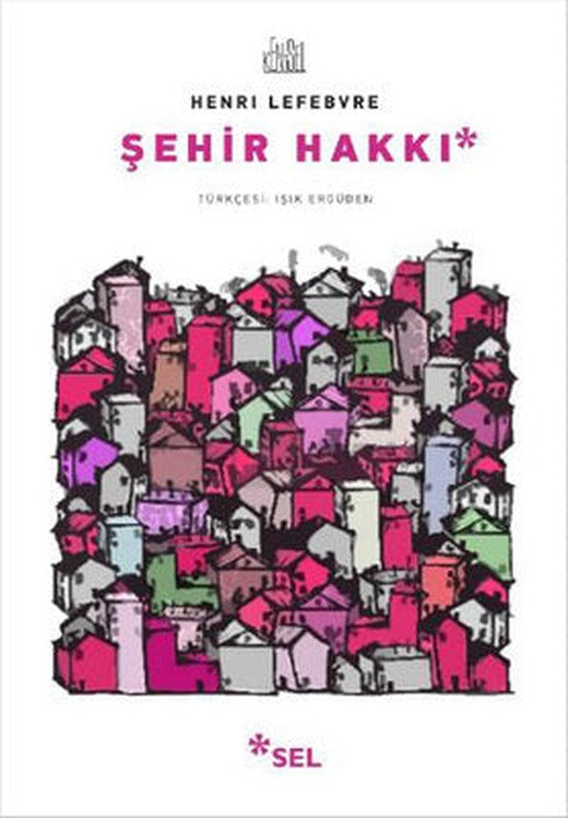 Şehir Hakkı | Sel Yayıncılık